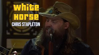 WHITE HORSE by Chris Stapleton (lyrics)