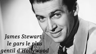 Histoire de se cultiver #19 - James Stewart : le gars le plus gentil d'Hollywood by Histoire de se cultiver 727 views 9 days ago 29 minutes