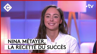 Nina Métayer, meilleure pâtissière au monde  C à vous  27/10/2023