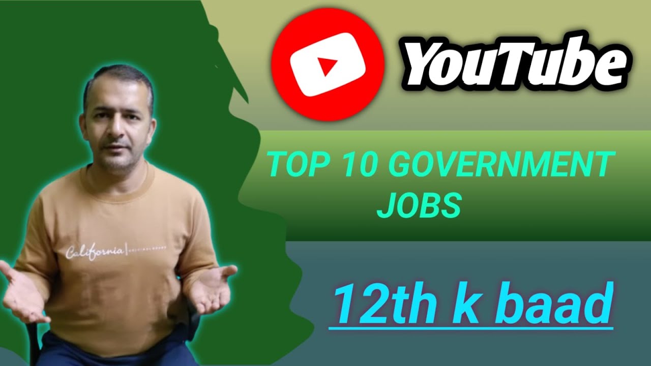 Top 10 Government Jobs after 12th in India | 10 Best Government Jobs ...