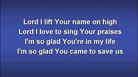 Lord I Lift Your Name On High (worship video lyrics) - YOUR ABOVE ALL OTHER NAMES