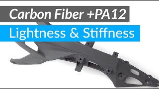 3D Printing Carbon Fiber Pa12
