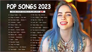 Popular Music 2023 ♫ Latest Top Songs 2023 ( New Hits Playlist 2023 )