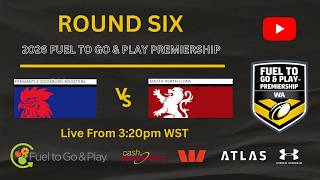 2026 Fuel To Go & Play Premiership Round 6 - Fremantle Roosters vs South Perth Lions