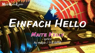 Einfach Hello - Maite Kelly - Lyrics