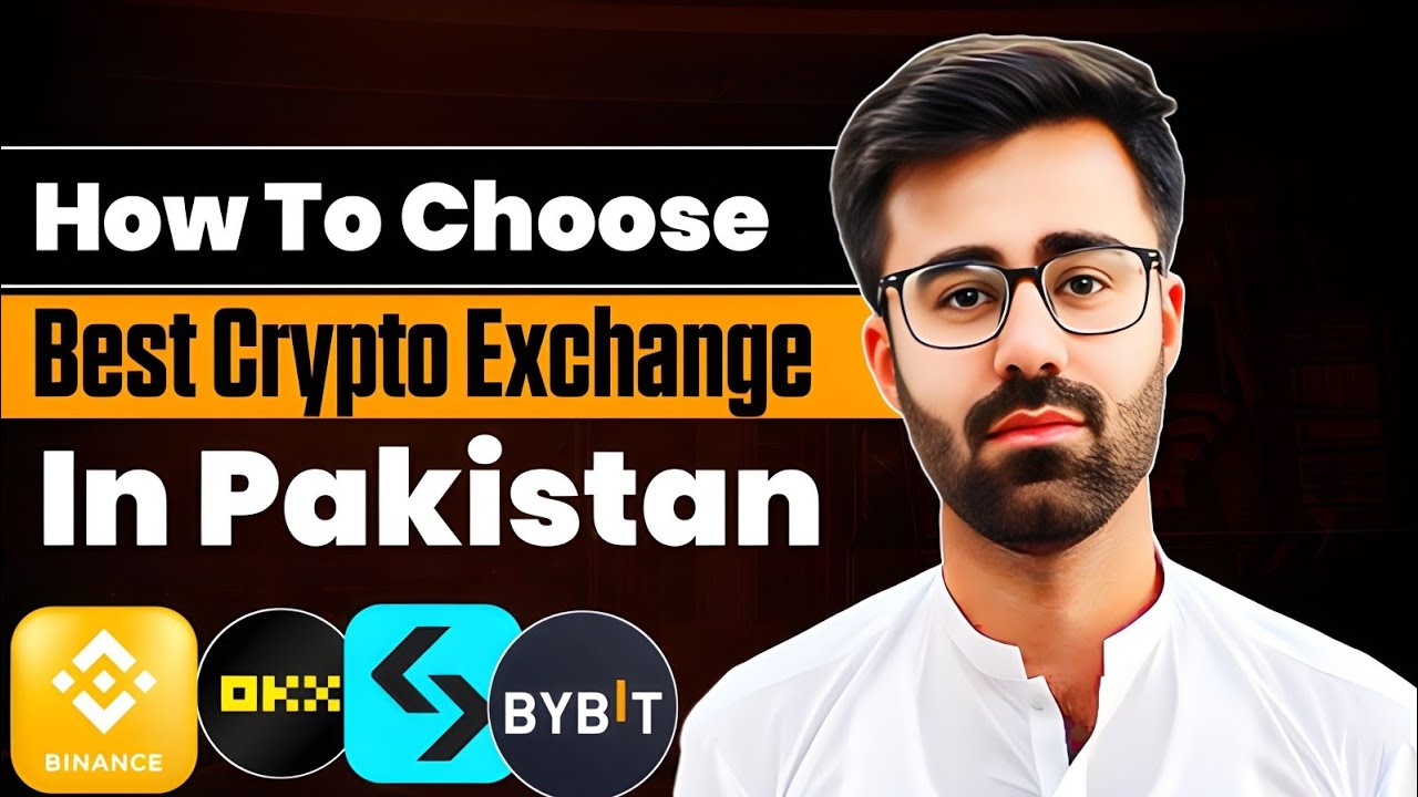 How To Choose Best Crypto Exchange in Pakistan 2026