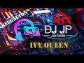 Mix Ivy Queen - Lo Mejor de Ivy Queen (CLÁSICOS DEL REGGAETON) By Juan Pariona | DJ JP