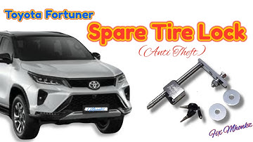 Toyota Fortuner Spare Tire Lock Installation