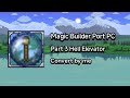 Magic Builder PC Port TL Pro Terraria Mobile Part 3