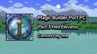 Magic Builder PC Port TL Pro Terraria Mobile Part 3