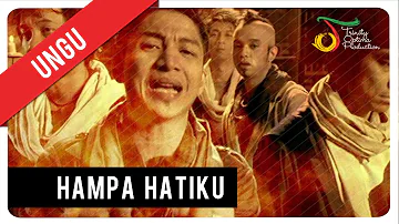 Ungu - Hampa Hatiku | Official Music Video