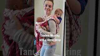 Tandem Babywearing | Using a Woven Wrap #babywearing #wovenwrap #momlife #twins