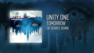 Unity One - Tomorrow (De:Source Remix)