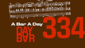 Composing a Bar each Day - Day 334/365