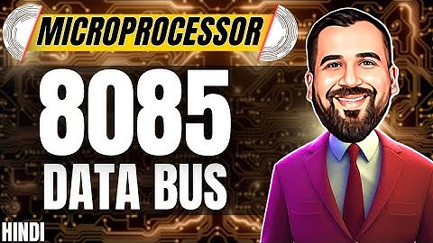 8085 Microprocessor Data Bus Explained in Hindi