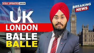 UK LONDON BALLE BALLE | STUDY VISA UPDATES 2025 | USA CANADA UK
