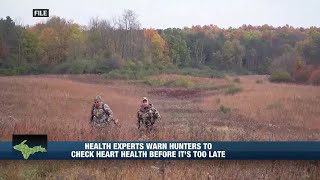 Health experts warn hunters to check heart health before it’s too late