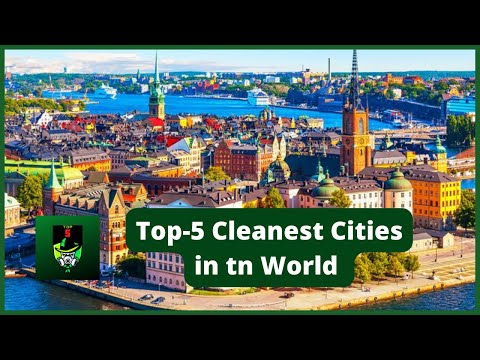 Video: The cleanest city in the world: top 5