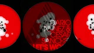 Dario Nunez, Cesar Sanchez - Lets Work Adesso Music