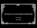 The many lives of the medieval wound man