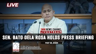 LIVE: Sen. Bato Dela Rosa holds press briefing | May 21, 2024