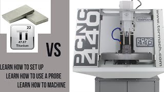 LEARN how to CNC Machine Titanium on a Tormach 440 screenshot 2