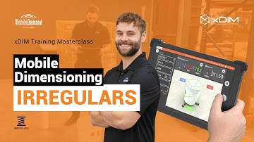xDIM Training Masterclass: Irregular (Odd Object) Mobile Dimensioning - 3