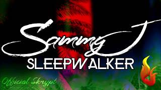 Sammy J - Sleepwalker