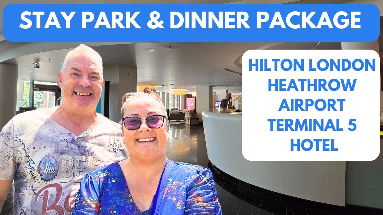 Is Hilton London Heathrow Airport Terminal 5 A Good Option - Find Out Here!