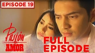 Pasion de Amor | Full Episode 19