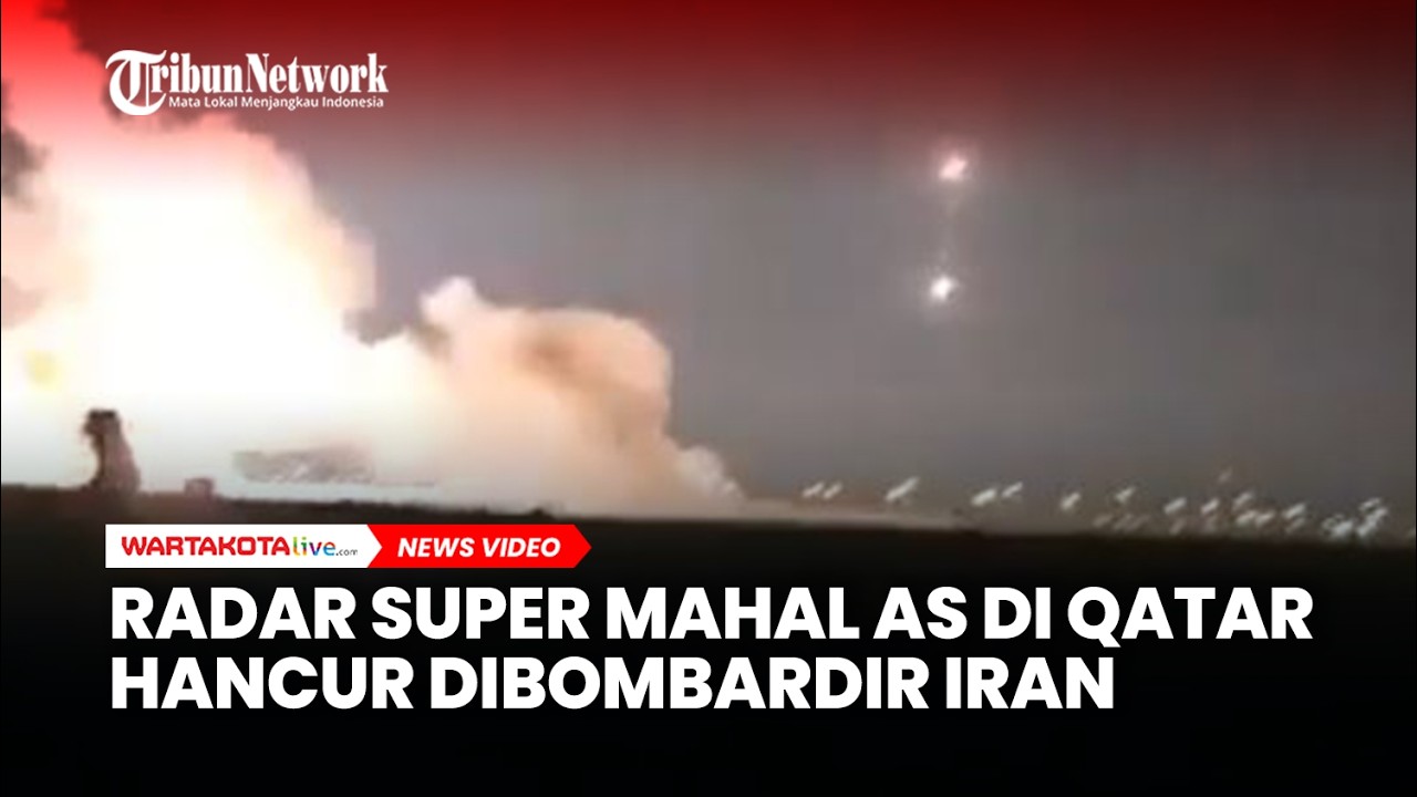 Radar Super Mahal AS di Qatar Hancur Dibombardir Iran, Kerugian Tembus Rp 33 Triliun