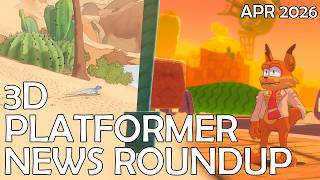 April 2026 3D Platformer News Roundup