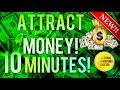  attract money  wealth in 10 minutes subliminal affirmations booster real results daily