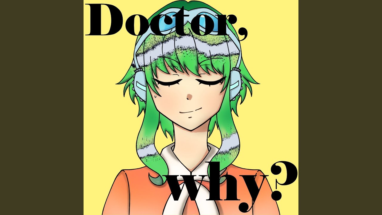 Sleduj Doctor, why? na YouTube Sleduj Doctor, why? na YouTube