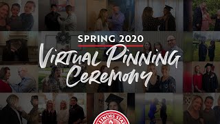 Spring 2020 Virtual Pinning Ceremony