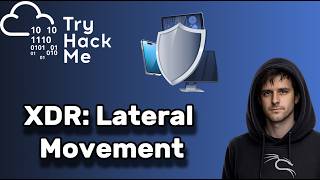 XDR: Lateral Movement - TryHackMe Walkthrough | Defender XDR