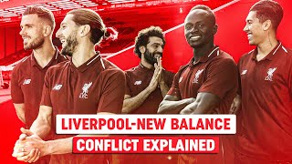 Liverpool-New Balance Conflict Explained