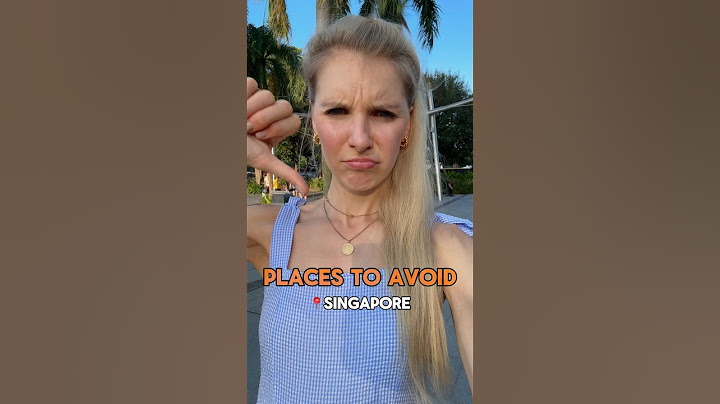 👎Avoid these places in Singapore🇸🇬