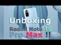 Unboxing Redmi Note 10 Pro Max And First Impressions || AllTricks