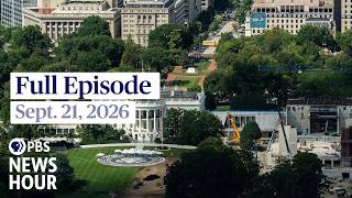 PBS News Hour full episode, Sept. 21, 2026 screenshot 5