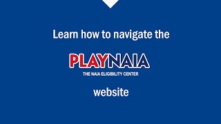 How to navigate the PlayNAIA website