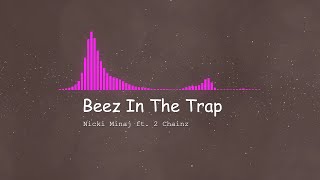 Nicki Minaj ft. 2 Chainz - Beez In The Trap [INSTRUMENTAL] Resimi