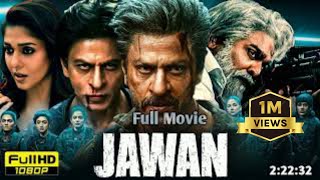 jawan full movie 4k full HD/ Shahrukh Khan/ Deepika/ Nayanthara/#jawan #movie #srk