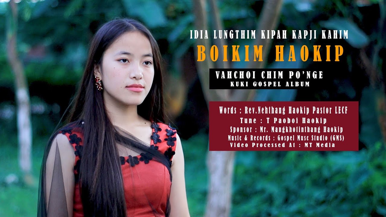 BOIKIM HAOKIP|| IDIA LUNGTHIM KIPAH KAPJI KAHIM?