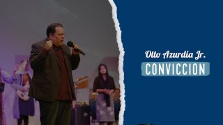 Conviccìon | Hebreos 11:1 | Otto Azurdia Jr. | Culto en Directo