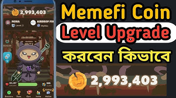 MeMefi- এ লেভেল বাড়ানোর উপায় || How to increase level in Memefi coin