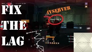 The Division 1.8.3 - 4 v 10 - Fix The Lag - The Lag Is Real - BAD SERVERS