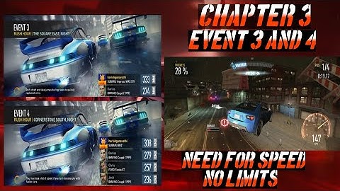 Need For Speed:No Limits Chapter 3 Event 3 And 4 Gameplay 1080p