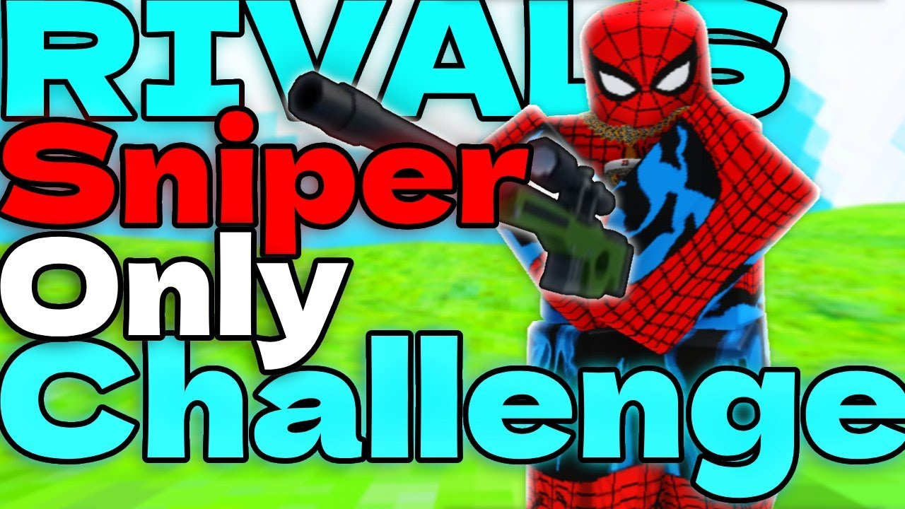 The Sniper Only Challenge Is IMPOSSIBLE | Roblox Rivals - YouTube
