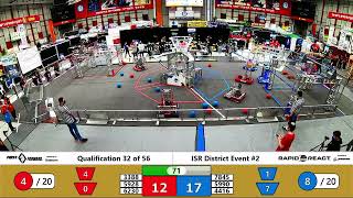 Qualification 32 - 2022 ISR District Event #2